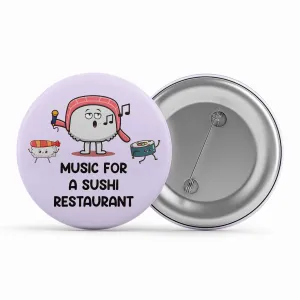 Harry Styles Badge - Music For A Sushi Restaurant